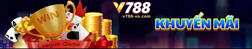 Khuyến Mãi V788 – Ưu Đãi Đặc Biệt Dành Cho Thành Viên Mới